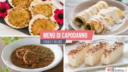 Menù di Capodanno facile e veloce