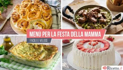 Menù per la Festa della Mamma 2025